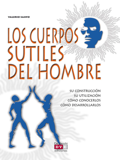Title details for Los cuerpos sutiles del hombre by Valerio Sanfo - Wait list